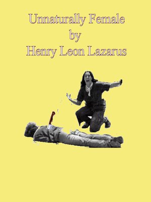 cover image of Unnaturally Female